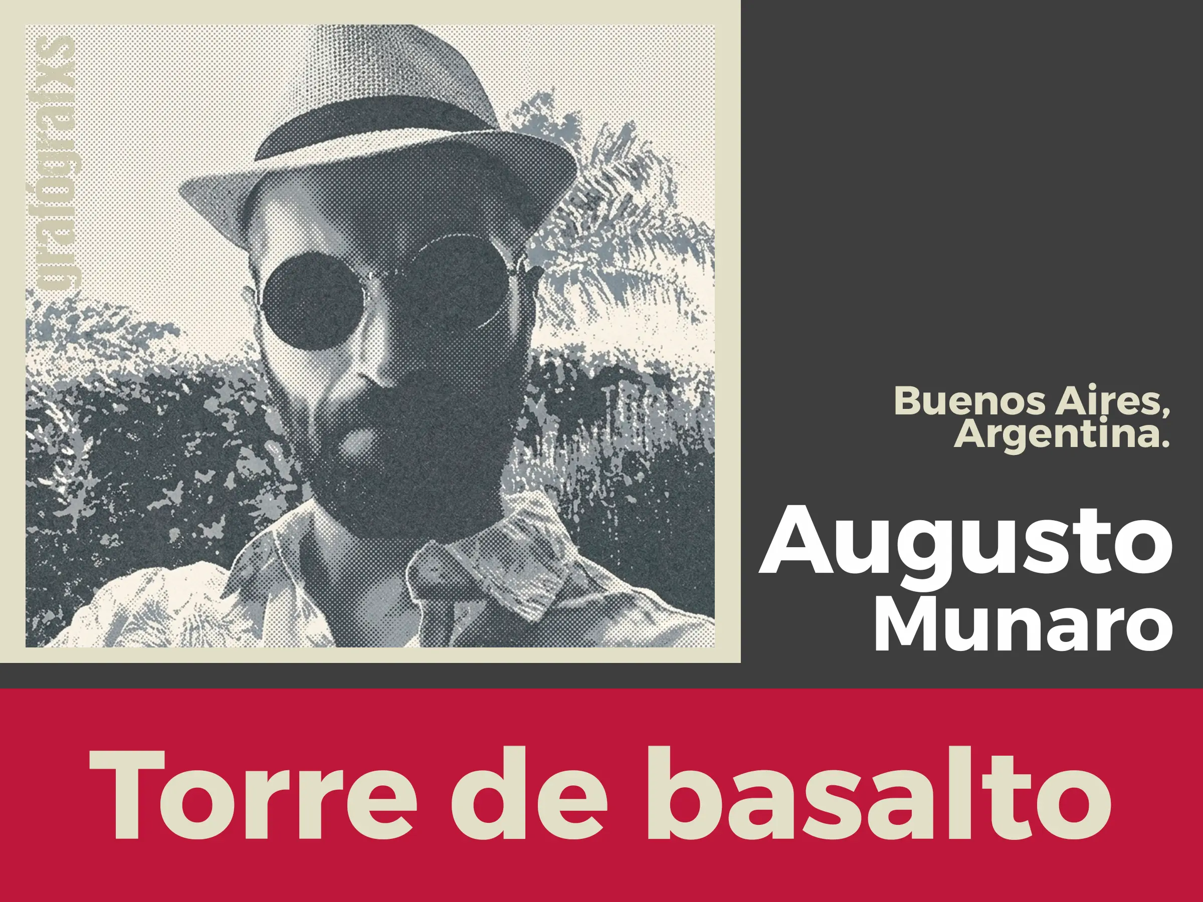 Torre de basalto, Augusto Munaro