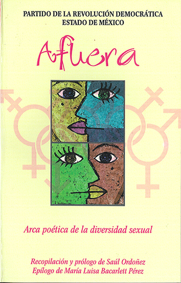 Afuera. Arca poética de la diversidad sexual Saúl Ordóñez (compilador)
