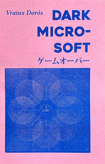 Puede llevarse una novela… o lo que hay en esta caja: Dark Micro-soft, de Vraiux Dorós  Francisco Casado