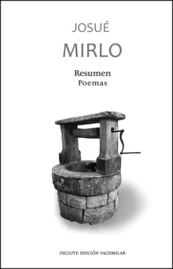 Josué Mirlo. Resumen Poemas  Marco Antonio Gloria Romero