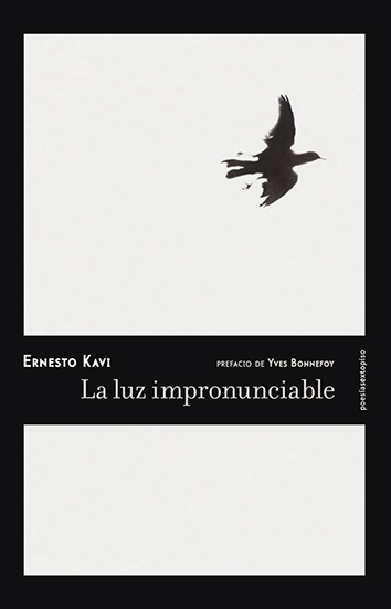 A propósito de La luz impronunciable, de Ernesto Kavi  Baruch Martínez Treviño[i]