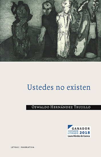 Ustedes no existen  Marco Antonio Gloria Romero