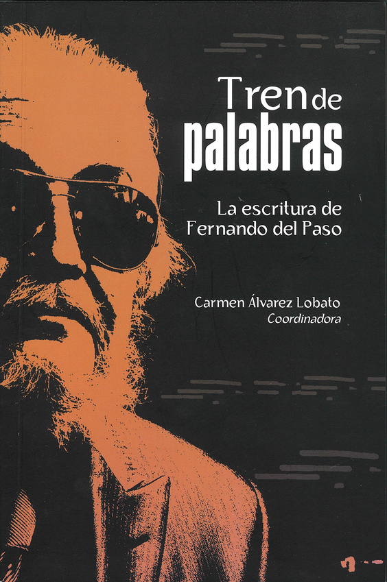 Los paisajes de un viaje en Tren de palabras  Alonzo Caudillo Romero